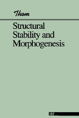 René Thom: Structural Stability And Morphogenesis (1994, CRC Press)