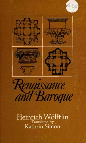 Heinrich Wölfflin: Renaissance and Baroque (1968, Cornell University Press)