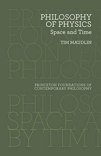 Tim Maudlin: Philosophy of Physics (Paperback, Princeton University Press)