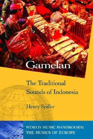 Henry Spiller: Gamelan (Hardcover, ABC-CLIO)