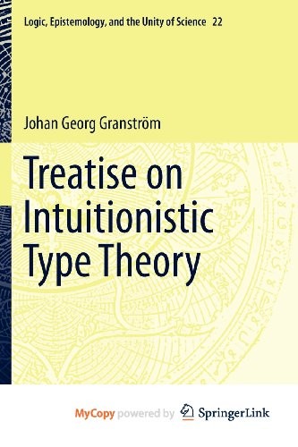 Johan Georg Granström: Treatise on Intuitionistic Type Theory (Paperback, Springer)