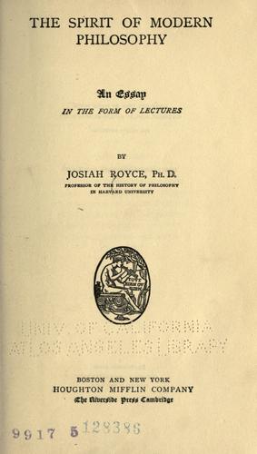 Josiah Royce: The  spirit of modern philosophy (1920, Houghton, Mifflin and co.)