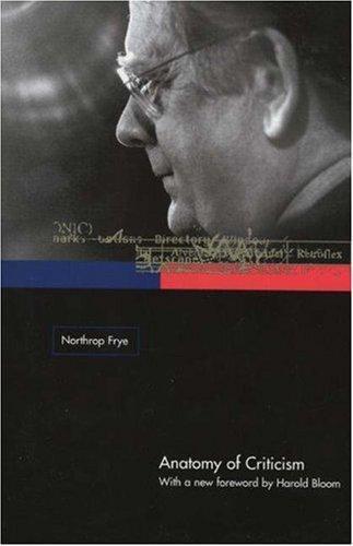 Northrop Frye: Anatomy of Criticism (Paperback, 2000, Princeton University Press)