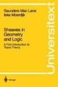 Saunders Mac Lane, Ieke Moerdijk: Sheaves in Geometry and Logic (Paperback, 1992, Springer)