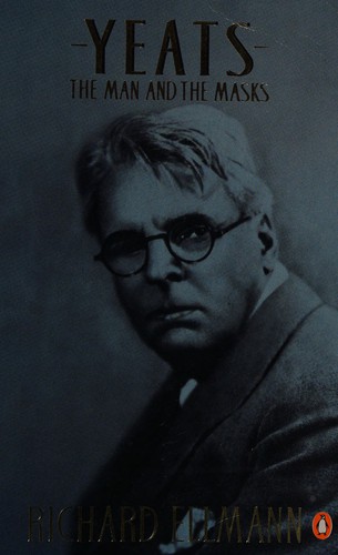 Richard Ellmann: Yeats (1987, Penguin)