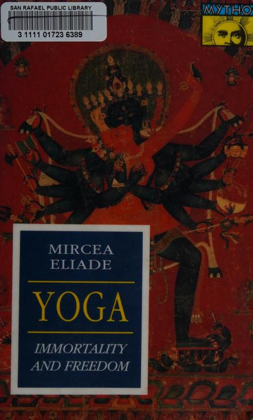 Mircea Eliade: Yoga (Hardcover, 1970, Princeton University Press)