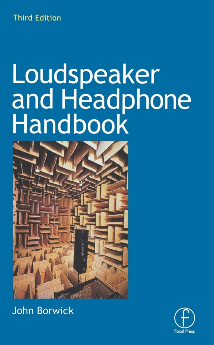 John Borwick: Loudspeaker and Headphone Handbook (Hardcover, Focal Press)