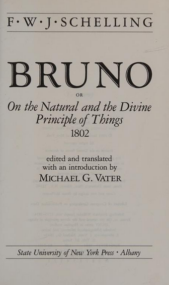 Friedrich Wilhelm Joseph von Schelling: Bruno (1984, State University of New York Press)